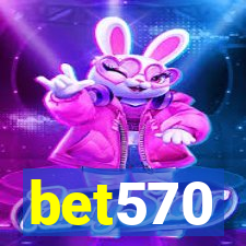 bet570