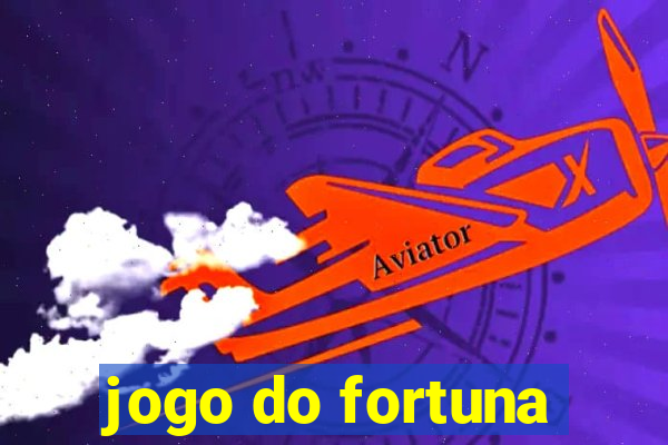 jogo do fortuna