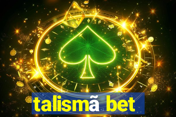 talismã bet