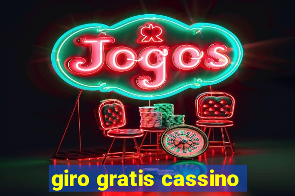 giro gratis cassino