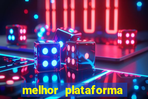 melhor plataforma para jogar fortune