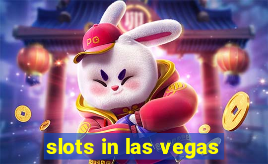 slots in las vegas