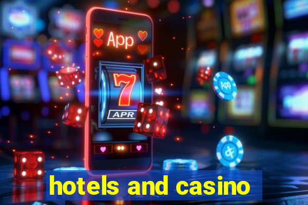 hotels and casino