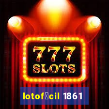 lotof谩cil 1861