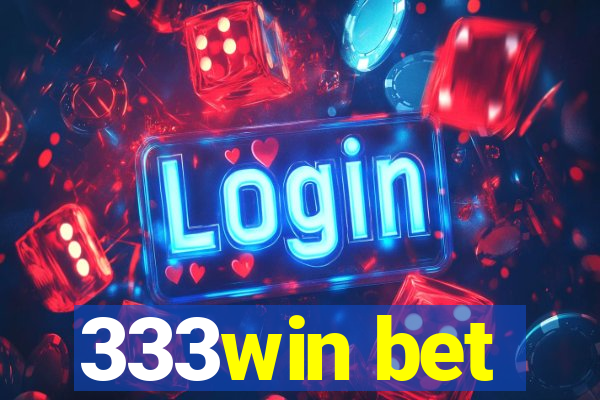 333win bet