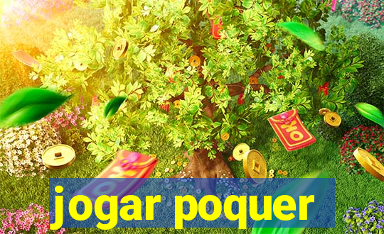 jogar poquer