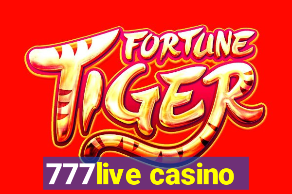 777live casino