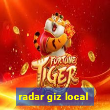 radar giz local