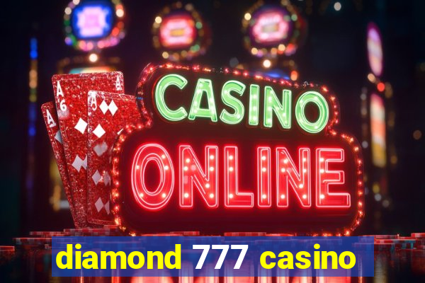 diamond 777 casino