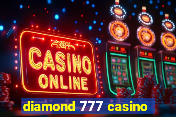 diamond 777 casino