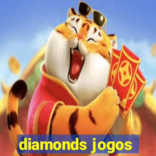 diamonds jogos