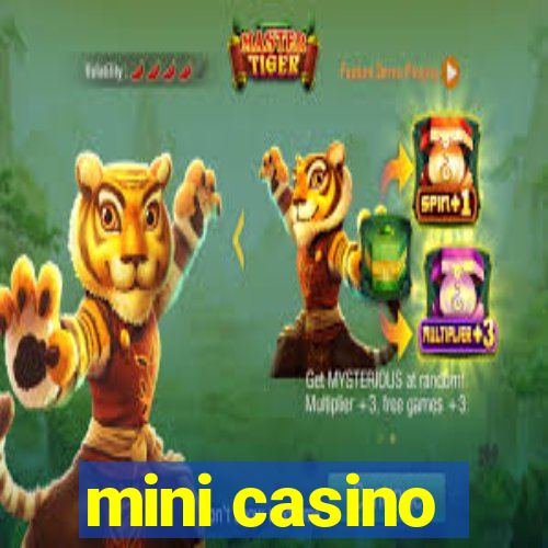 mini casino