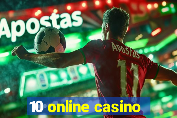 10 online casino