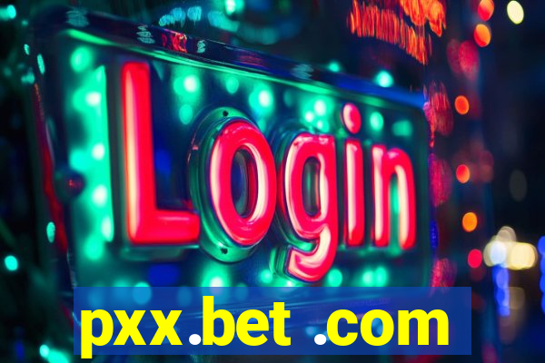 pxx.bet .com