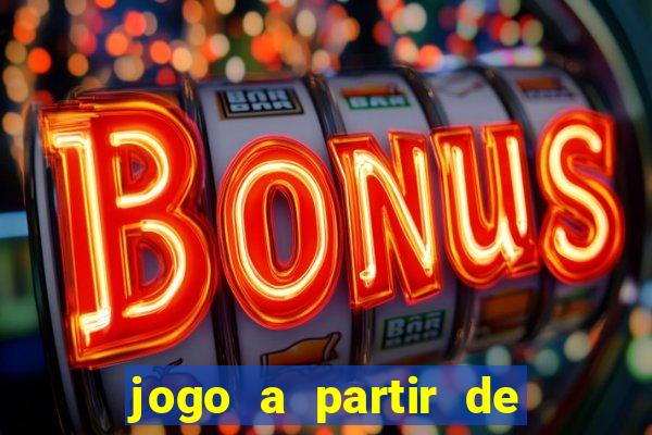 jogo a partir de 5 reais