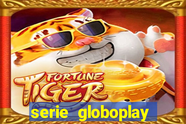 serie globoplay jogo do bicho