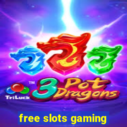 free slots gaming