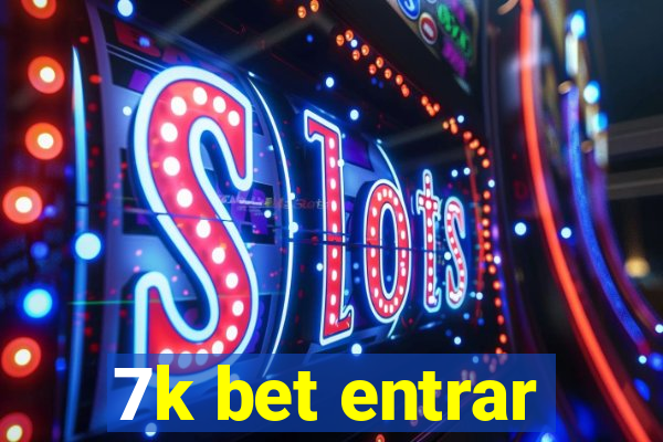 7k bet entrar