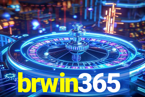 brwin365