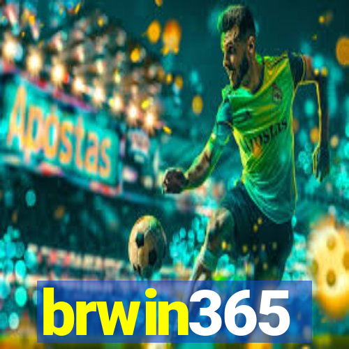 brwin365