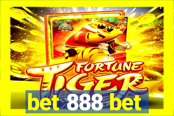 bet 888 bet