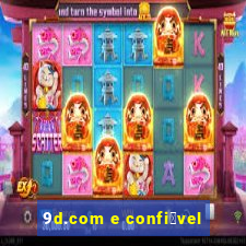 9d.com e confi谩vel