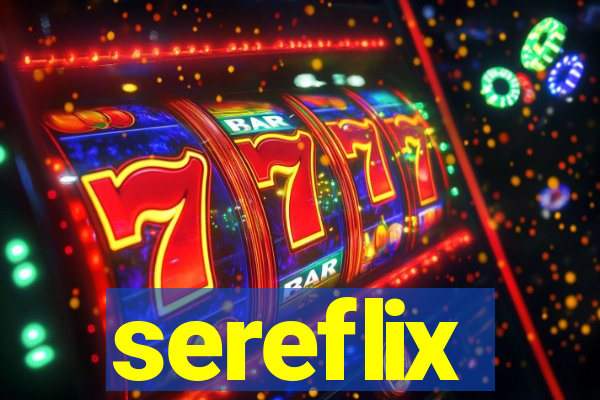 sereflix