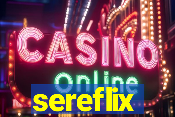 sereflix