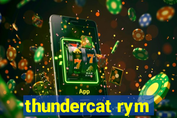 thundercat rym