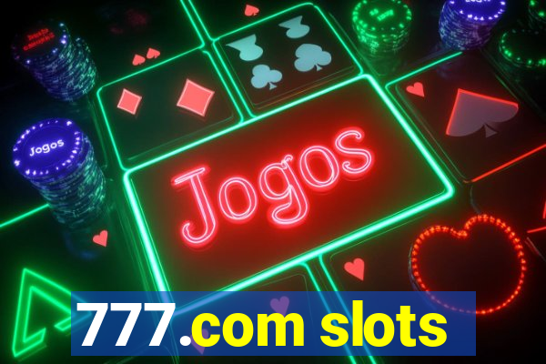 777.com slots