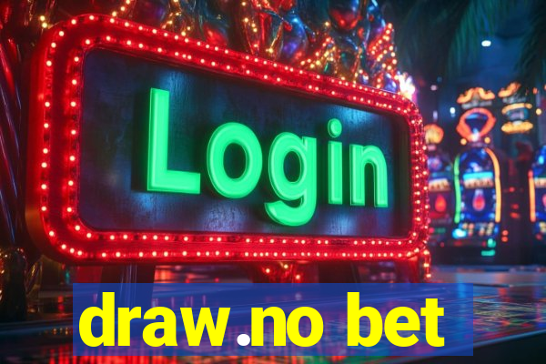 draw.no bet