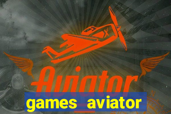 games aviator pin-up aviator