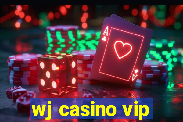 wj casino vip