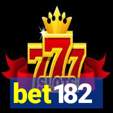 bet182