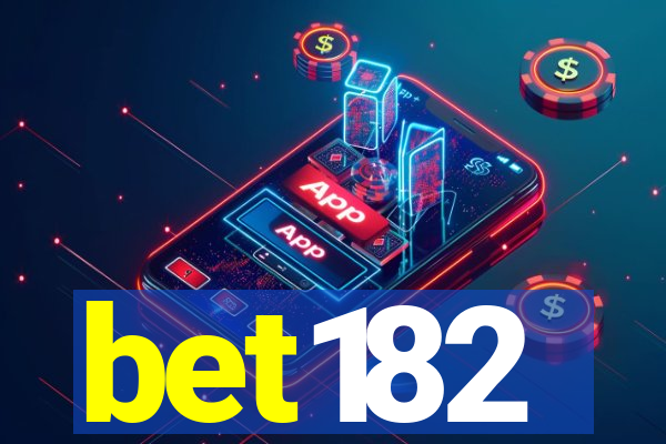 bet182