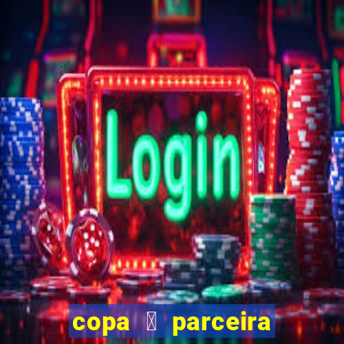 copa 茅 parceira da latam