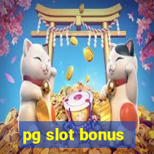 pg slot bonus