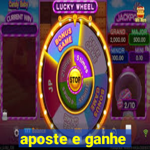 aposte e ganhe