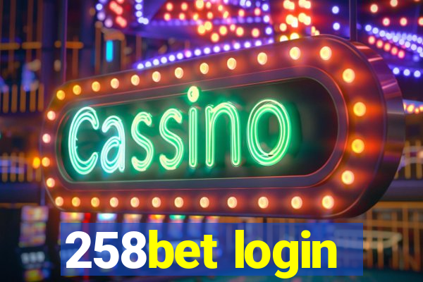 258bet login