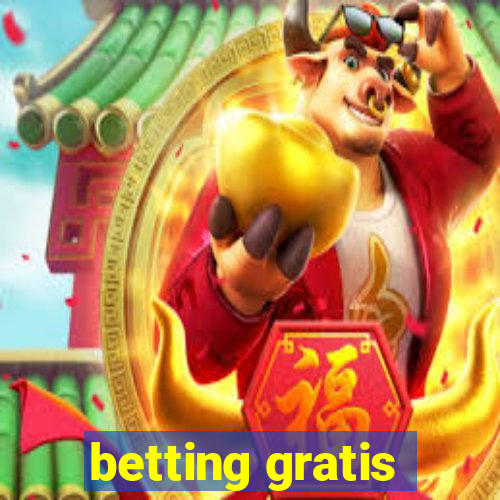 betting gratis