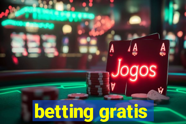 betting gratis