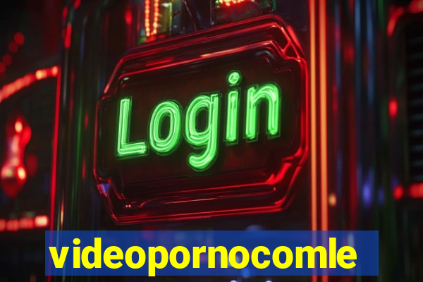 videopornocomlegenda