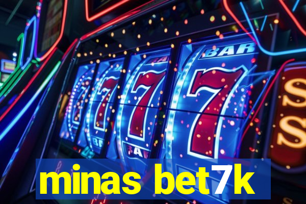 minas bet7k