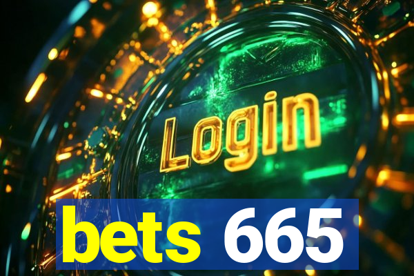 bets 665