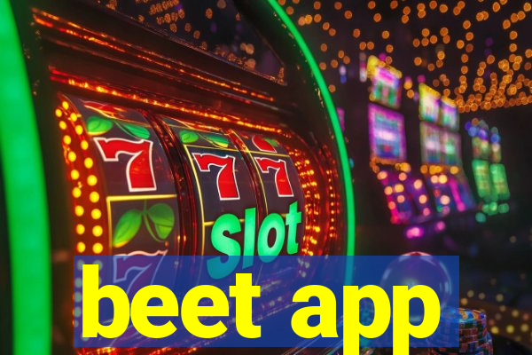 beet app