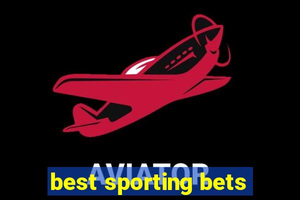 best sporting bets