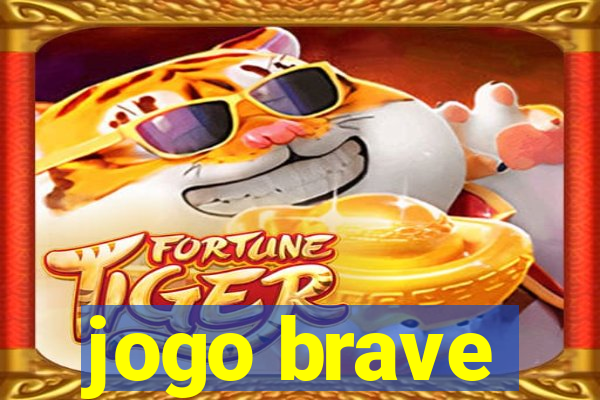 jogo brave