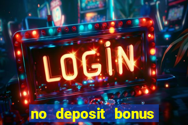 no deposit bonus casinos codes