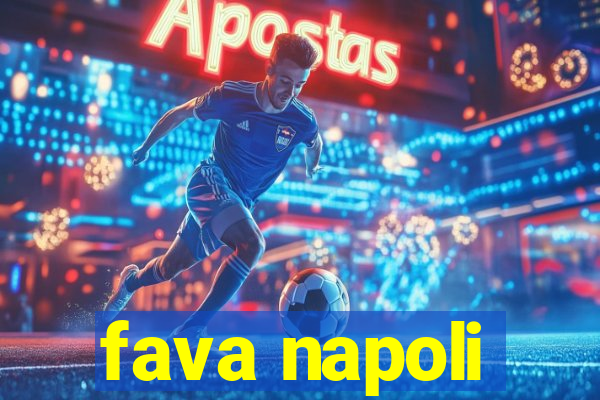 fava napoli