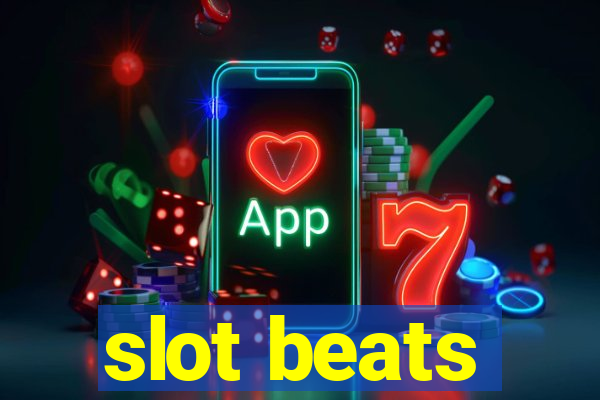 slot beats